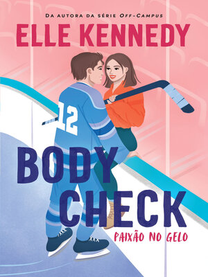 cover image of Body Check – Paixão no Gelo